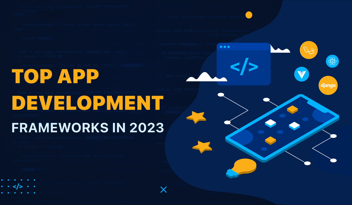 Read more about the article Top 8 Mobile App Development Frameworks In 2023